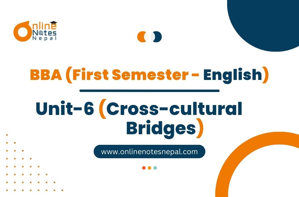 Unit 6: Cross-Cultural Bridges - English - I | First Semester Photo